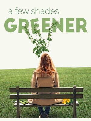 cover image of A Few Shades Greener